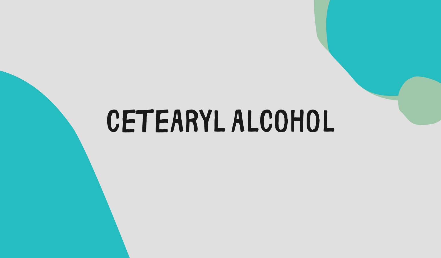 cetearyl alcohol